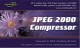 JPEG 2000 Compressor 1.0 Screenshot